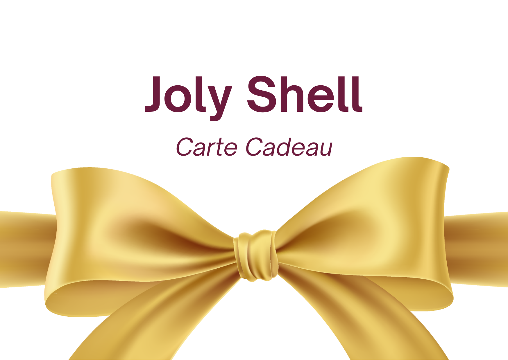 Carte Cadeau Joly Shell